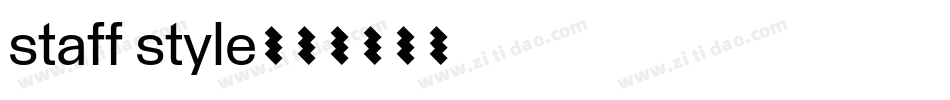 staff style字体转换